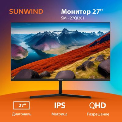 27" Монитор SunWind SM-27QI201,  2560x1440,  IPS,  75Гц,  2хHDMI,  1хDP,  черный [sm27sb02]